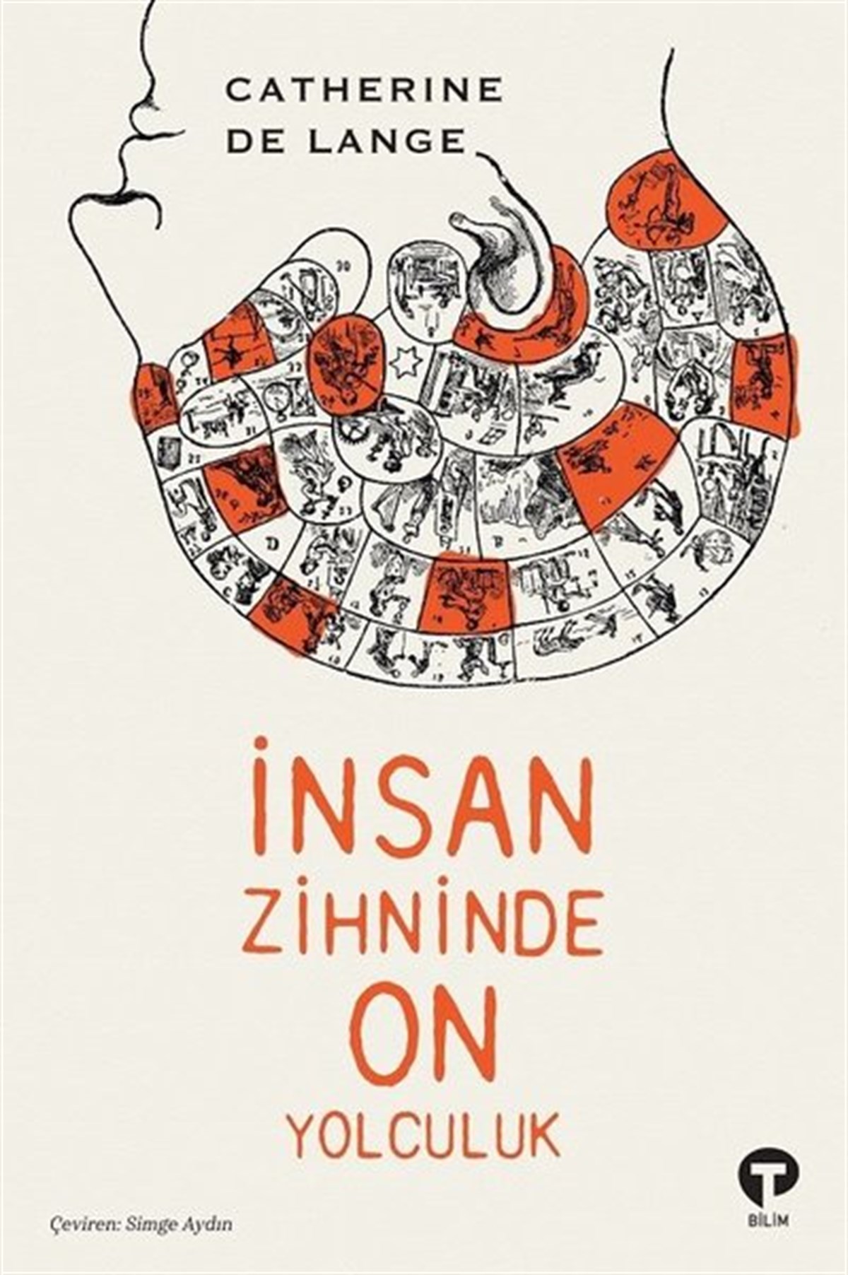 Catherine de LangePopüler Bilim Kitaplarıİnsan Zihninde On Yolculuk