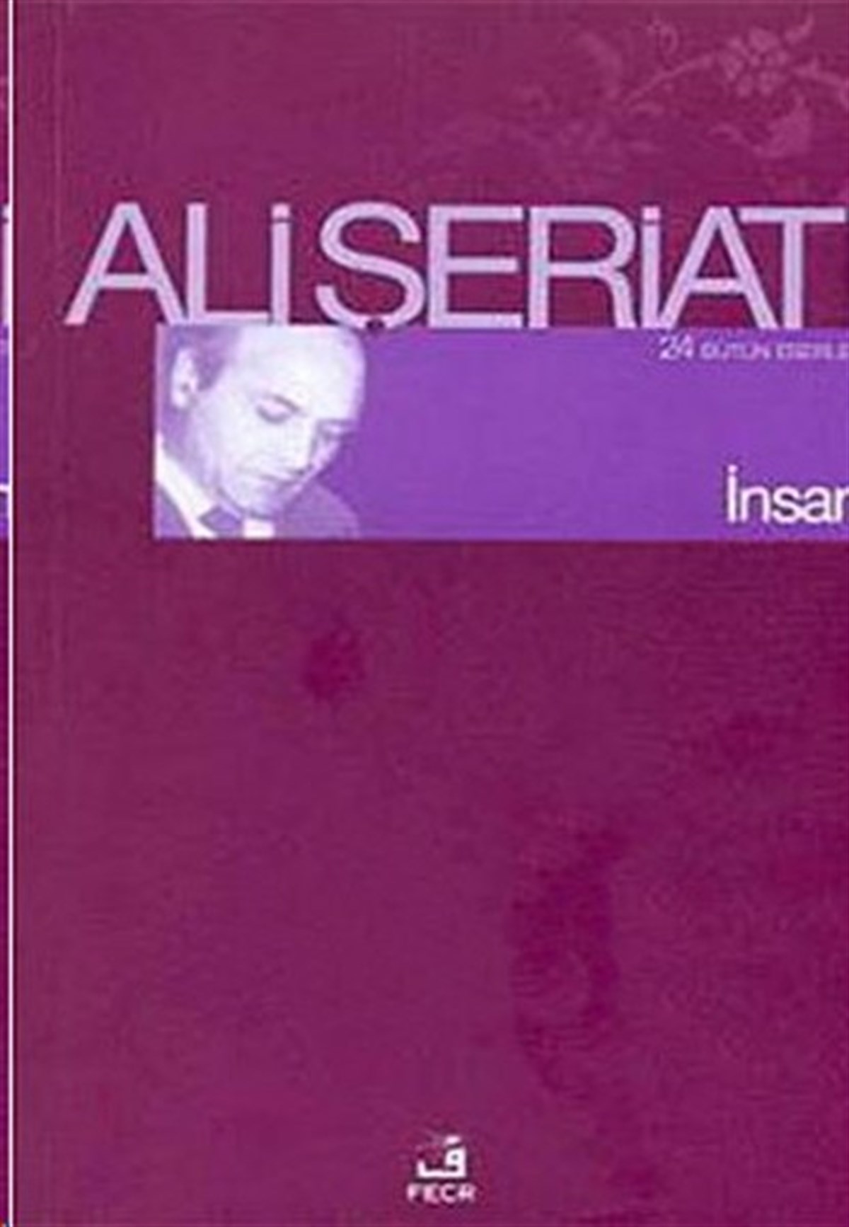 Ali ŞeriatiIslamische Bücherİnsan