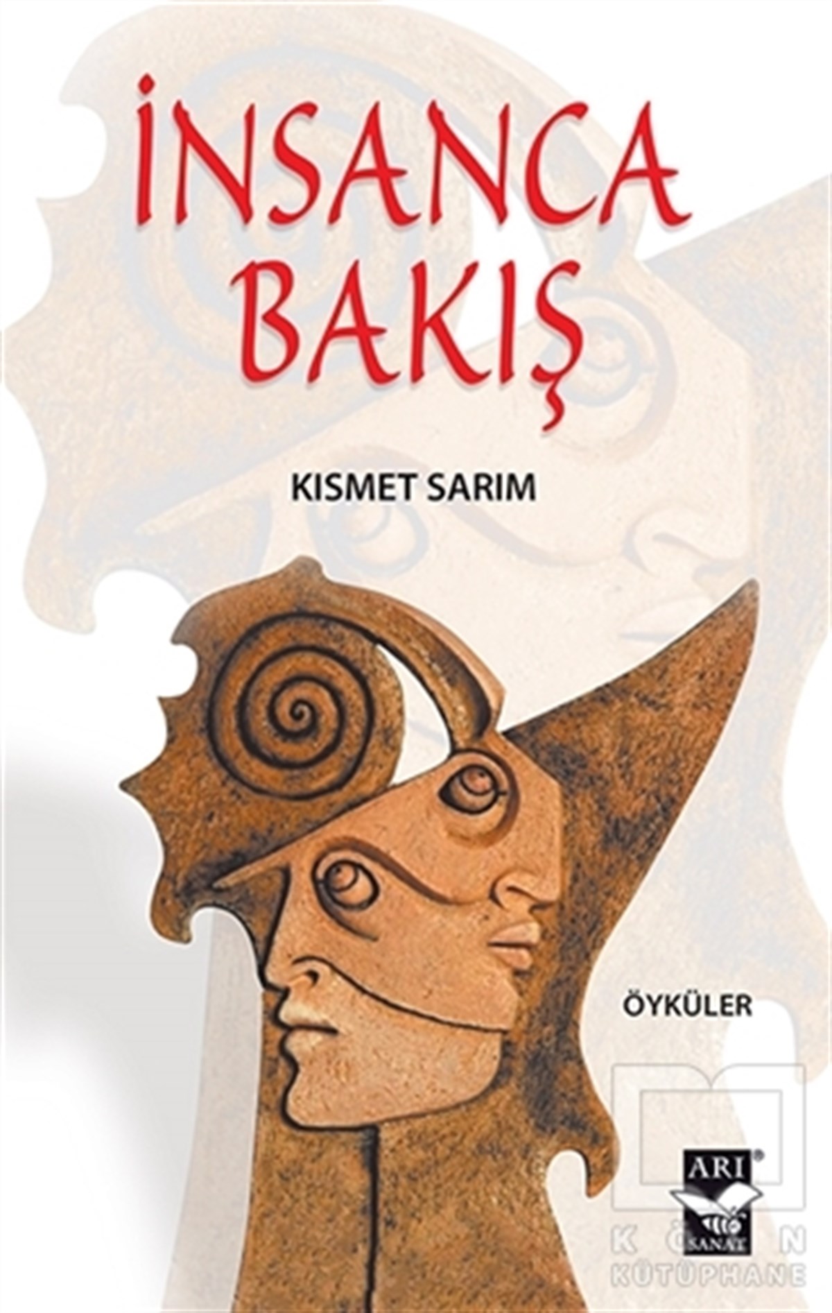 Kısmet SarımHikaye (Öykü) Kitaplarıİnsanca Bakış