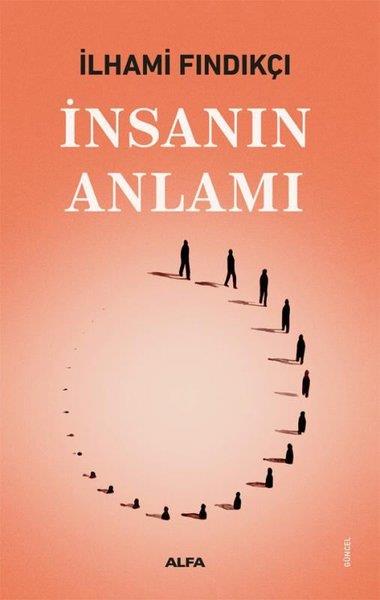 İlhami FındıkçıSoziologie İnsanın Anlamı