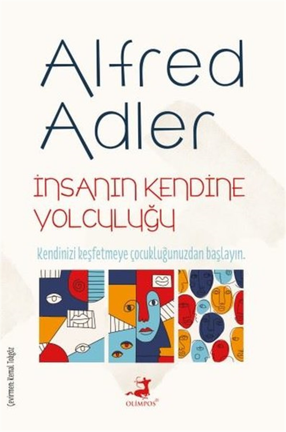 Alfred AdlerPsikoloji Bilimiİnsanın Kendine Yolculuğu
