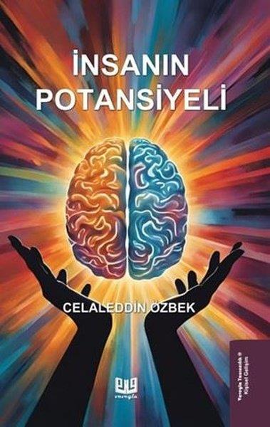 Celaleddin ÖzbekKişisel Gelişim Kitaplarıİnsanın Potansiyeli