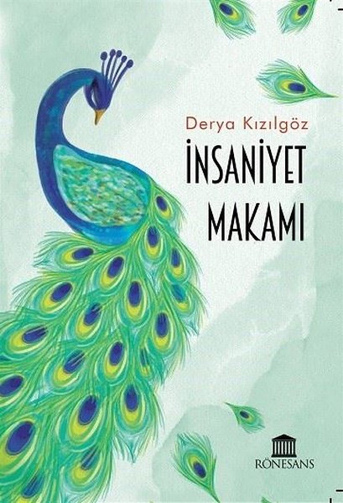 Derya KızılgözTürkiye Romanİnsaniyet Makamı