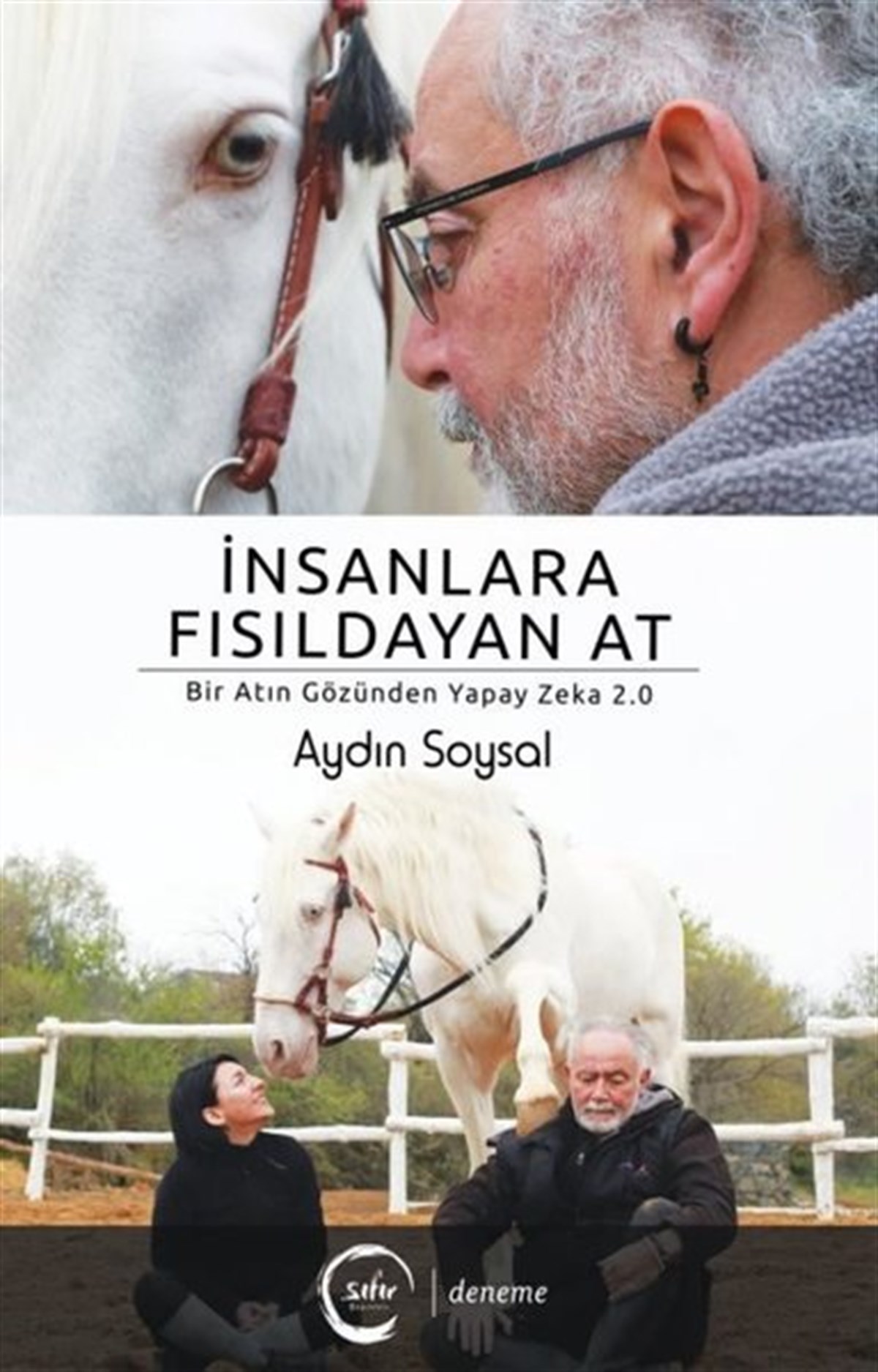 Aydın SoysalEssay Bücherİnsanlara Fısıldayan At - Bir Atın Gözünden Yapay Zeka 2.0