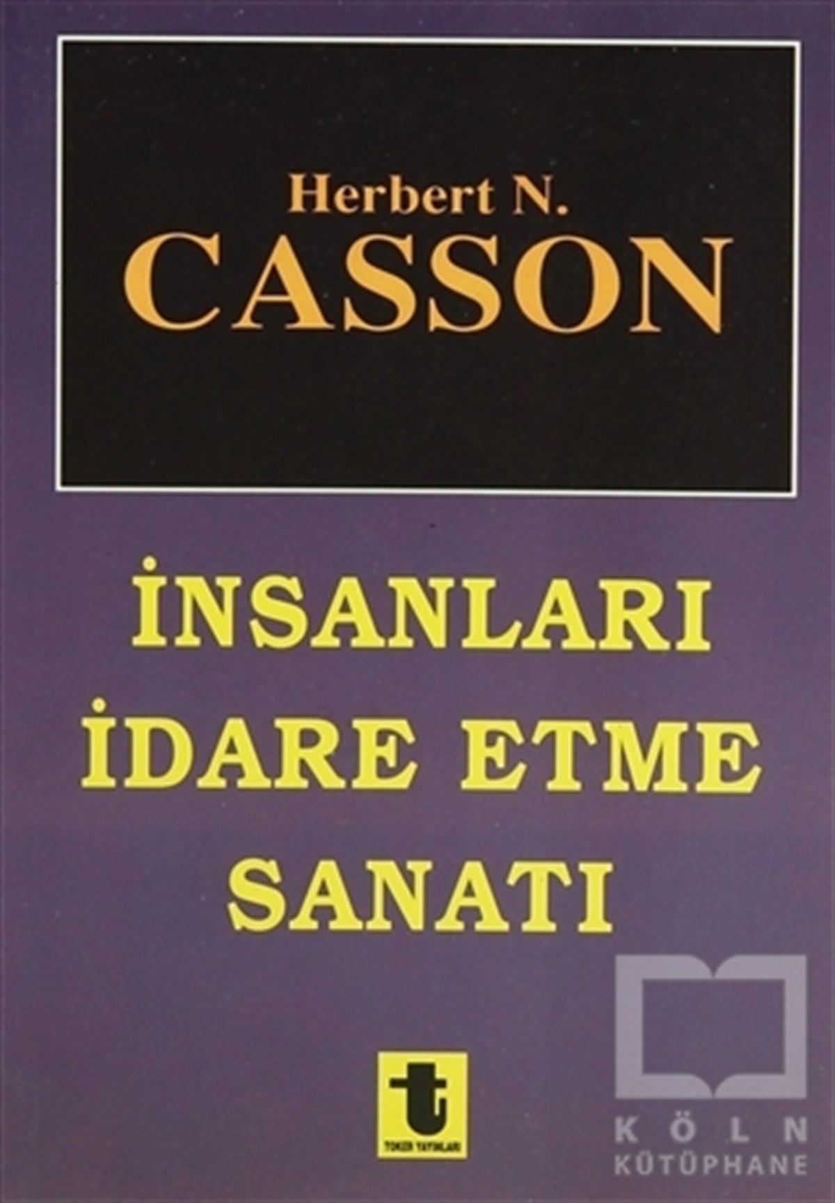 İnsanları İdare Etme Sanatı