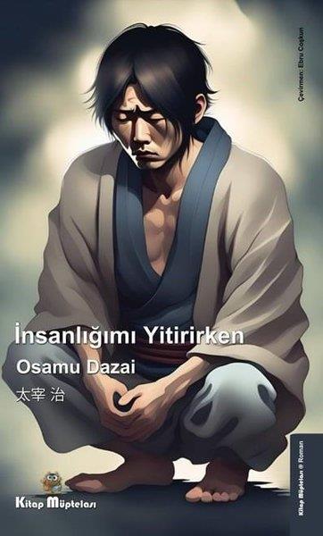 Osamu DazaiDünya Romanİnsanlığımı Yitirirken