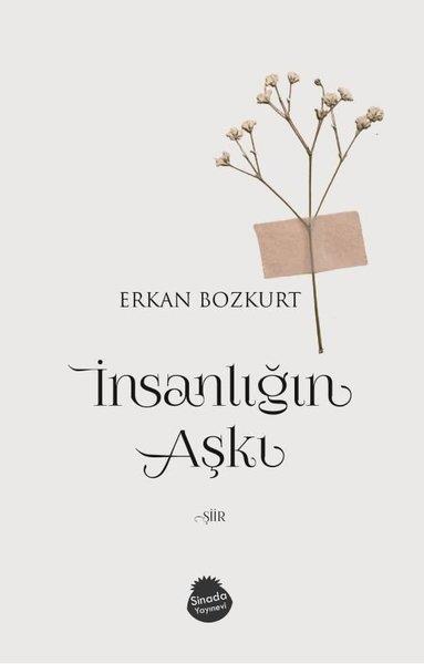 Serkan BozkurtTürk Şiiriİnsanlığın Aşkı