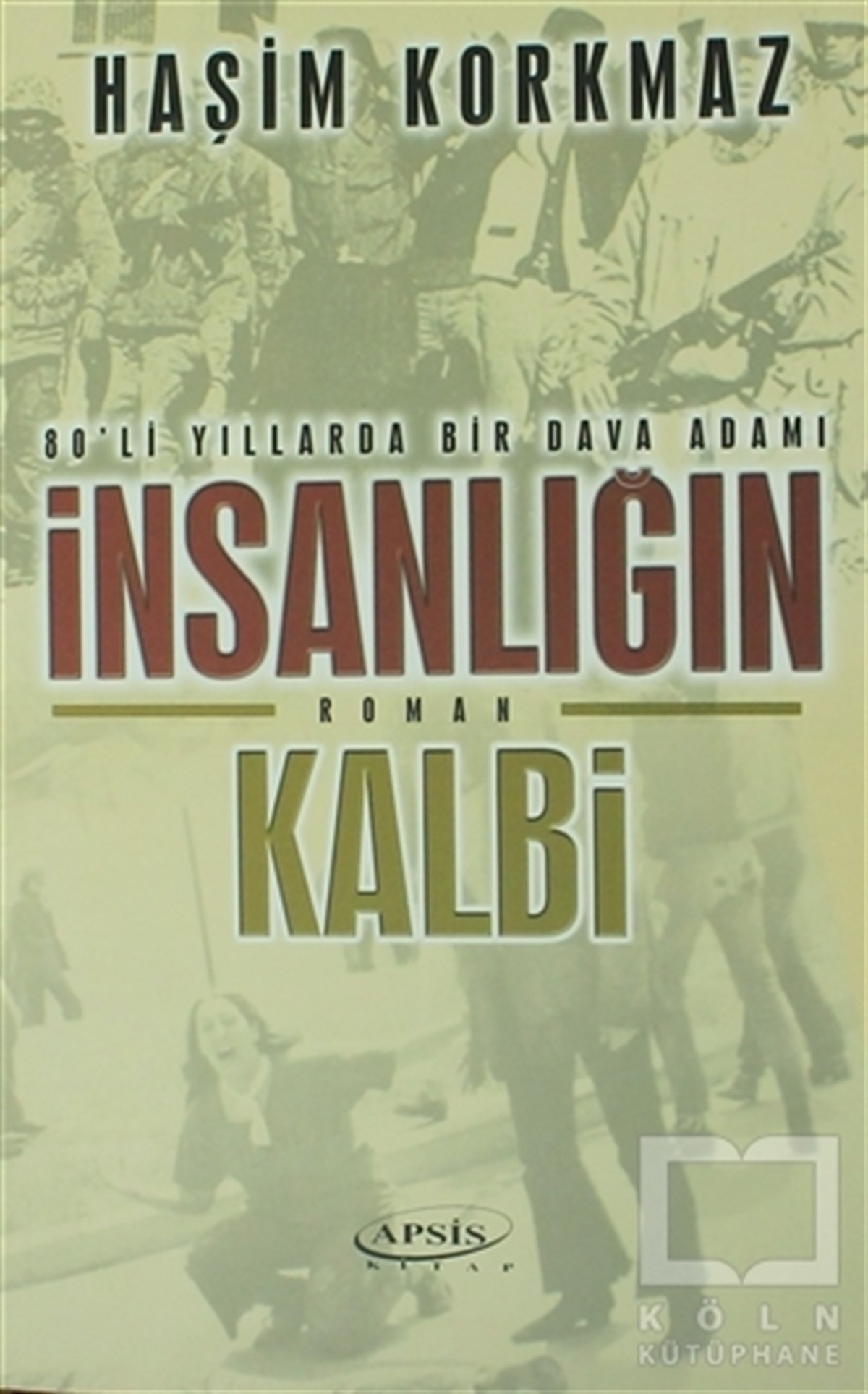 İnsanlığın Kalbi