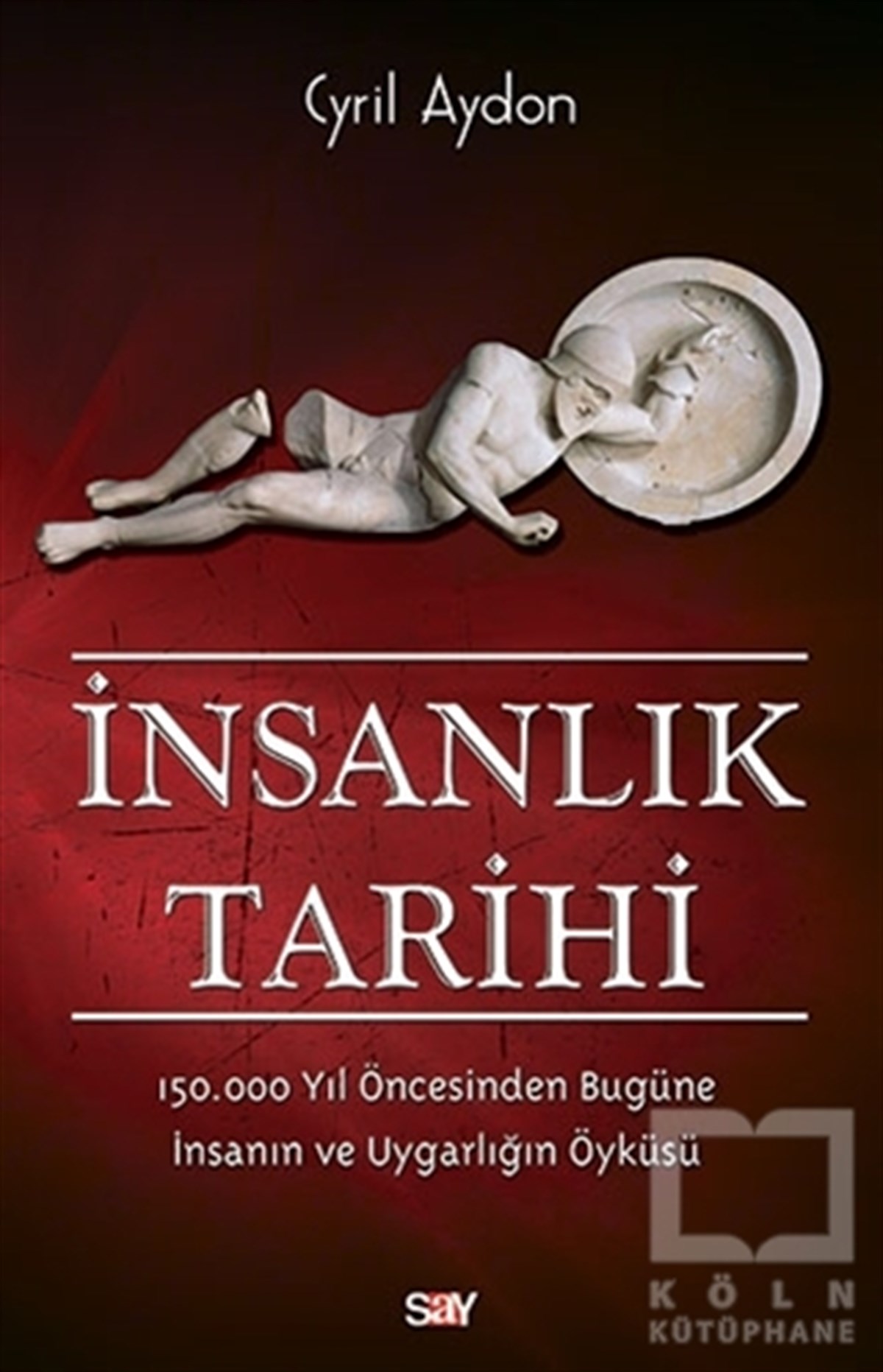 Cyril AydonForschung, Analyse und Theoriebücherİnsanlık Tarihi
