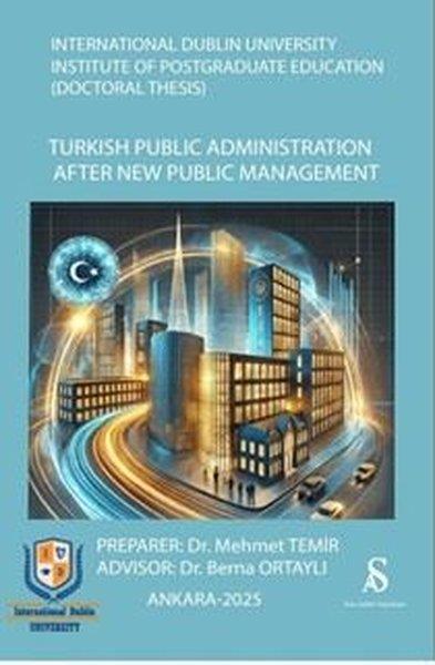 Mehmet TemirOther (Reference)International Dubin University Institute of Postgraduate Education (Doctoral Thesis) Turkish Public