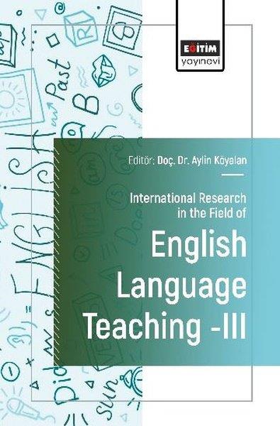 KolektifOther (Reference)International Research in The Field of English Language Teaching 3