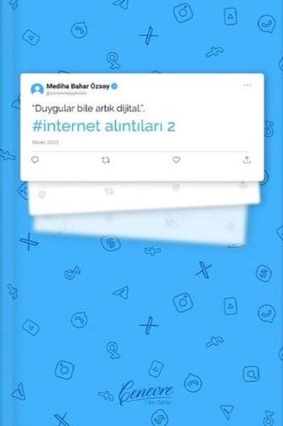 Mediha Bahar ÖzsoyDeneme Kitaplarıİnternet Alıntıları Kitapçığı - 2