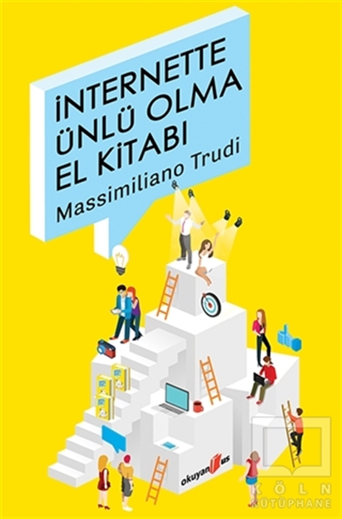 Massimiliano Trudiİletişim - Medyaİnternette Ünlü Olma El Kitabı