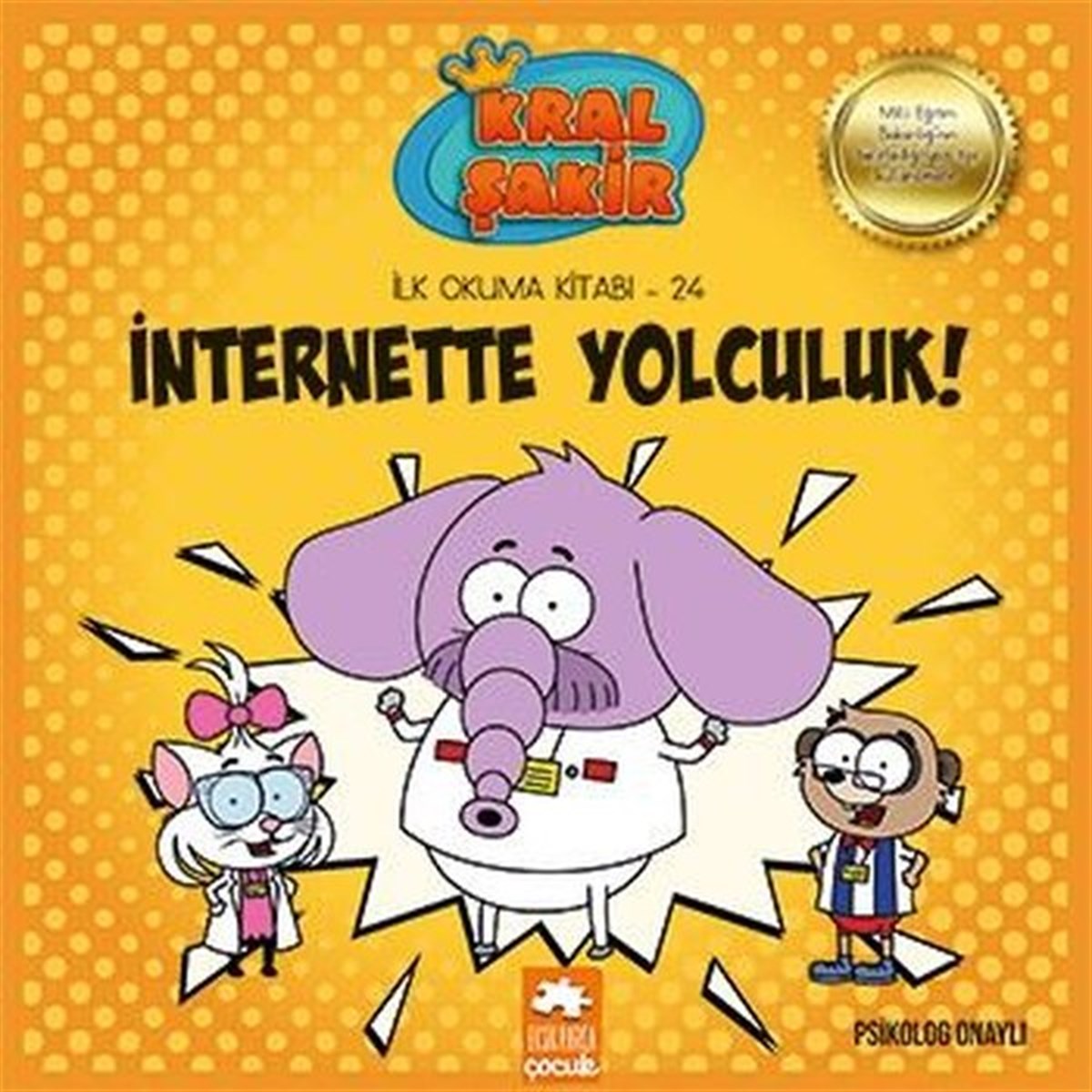 Varol YaşaroğluKindergeschichtenİnternette Yolculuk! - İlk Okuma Kitabı 24