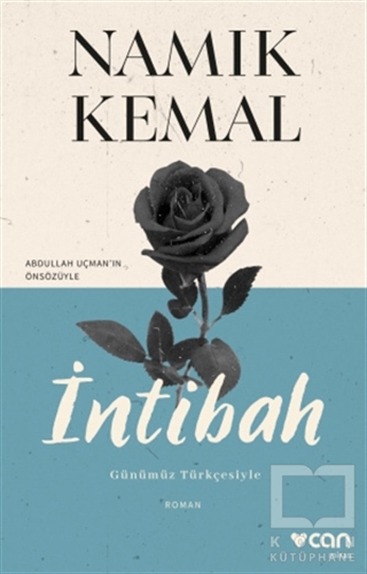Namık KemalTürkçe Romanlarİntibah (Günümüz Türkçesiyle)