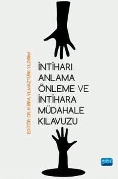 KolektifEğitimİntiharı Anlama Önleme ve İntihara Müdahale Kılavuzu