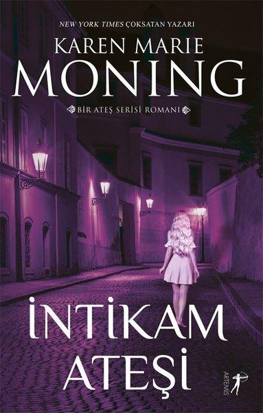 Karen Marie MoningFantastik Kitaplar & Fantastik Romanlarİntikam Ateşi - Bir Ateş Serisi Romanı - Ateş Serisi 3