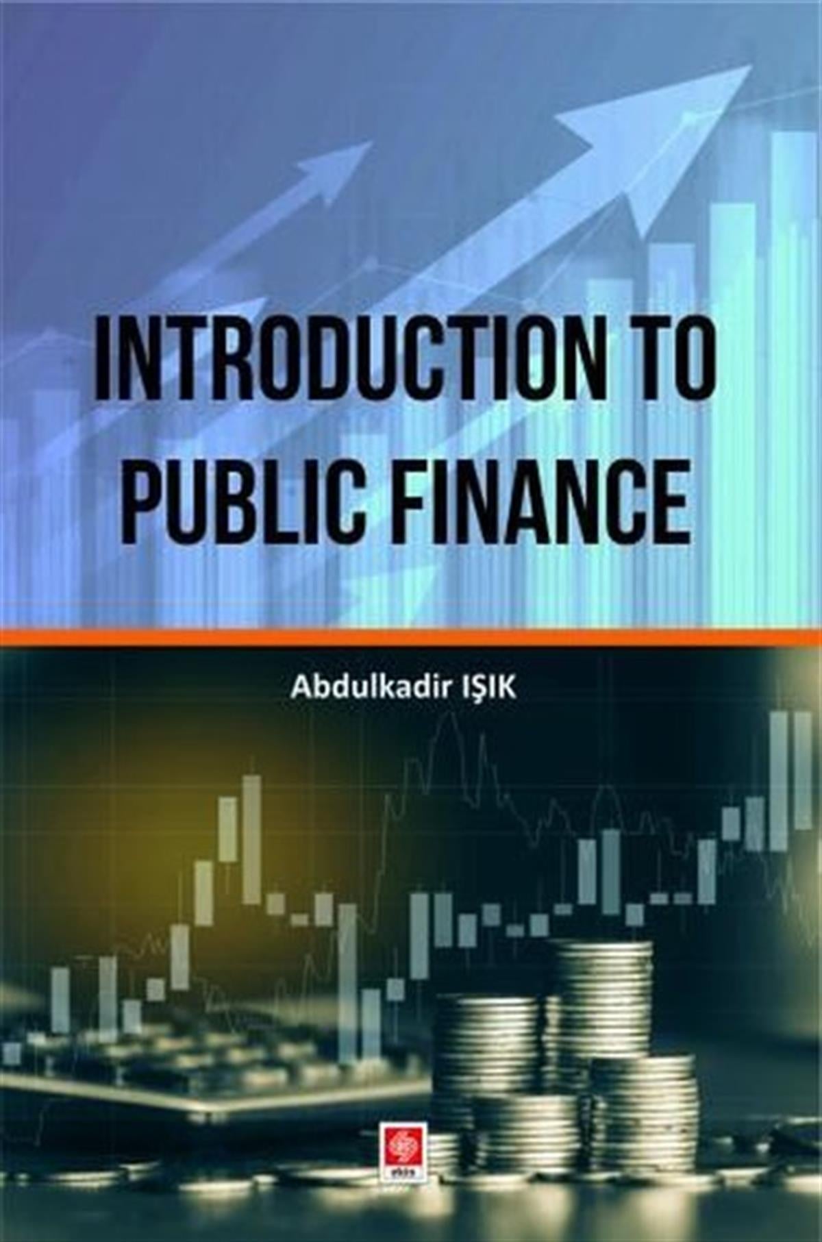 Abdulkadir IşıkBorsa KitaplarıIntroduction to Public Finance