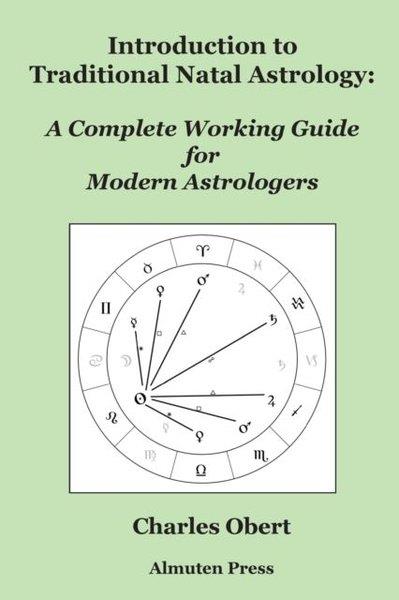 Charles ObertHealth/Fitness/PsychologyIntroduction to Traditional Natal Astrology