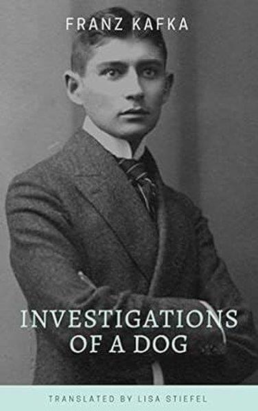 Franz KafkaLiteratureInvestigations of a Dog (Penguin Modern)