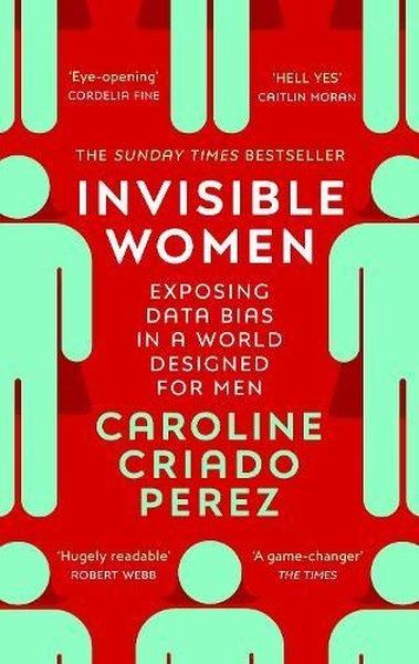 Caroline Criado PerezPhilosophy FictionInvisible Women