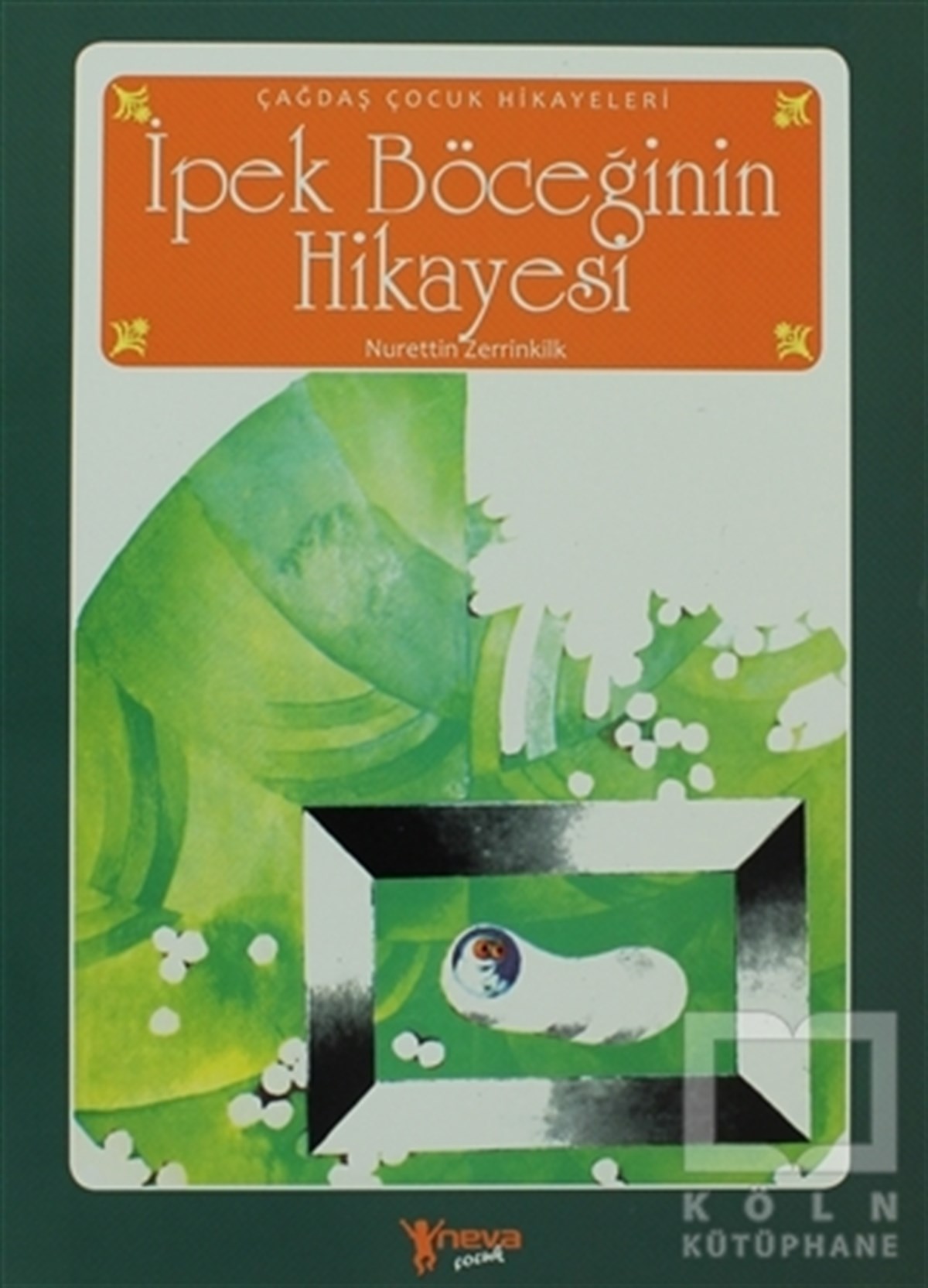 Nurettin ZerrinkilkDin Eğitimiİpek Böceğinin Hikayesi
