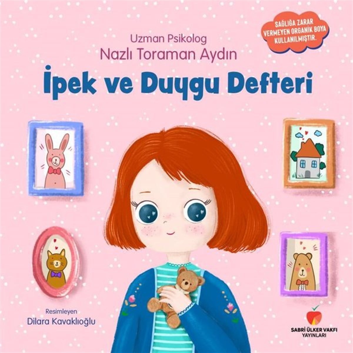Nazlı Toraman AydınEgitim Etkinlik Kitaplariİpek ve Duygu Defteri