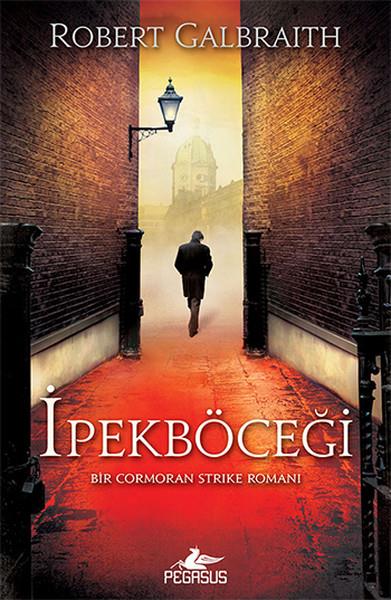 Meral GökPolisiye Romanlar & Cinayet Romanlarıİpekböceği - Cormoran Strike 2