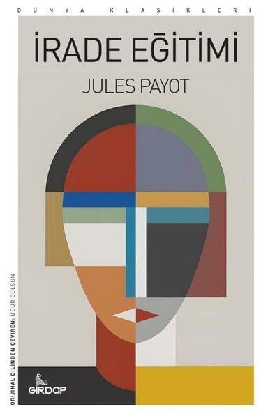 Jules PayotFelsefe Bilimiİrade Eğitimi