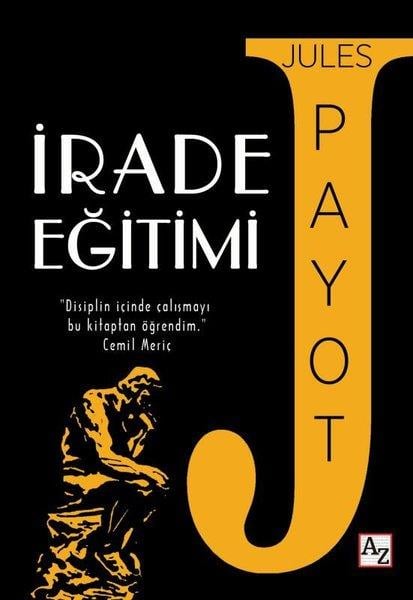 Jules PayotKişisel Gelişim Kitaplarıİrade Eğitimi