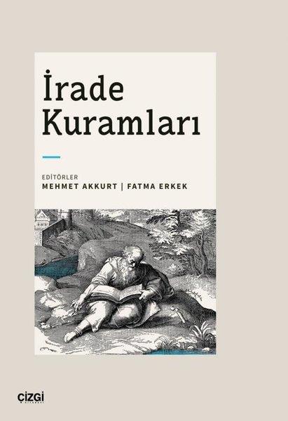 KolektifFelsefe Bilimiİrade Kuramları