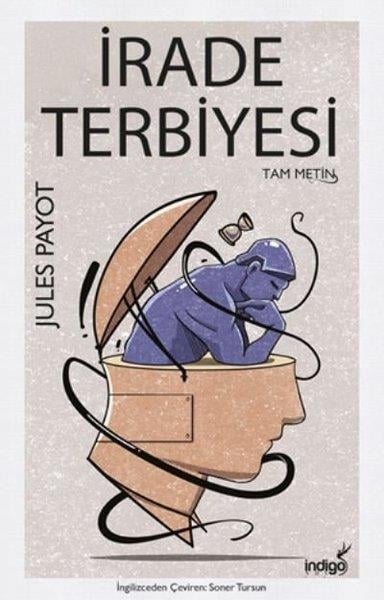 Jules PayotWeltklassiker & klassische Bücherİrade Terbiyesi