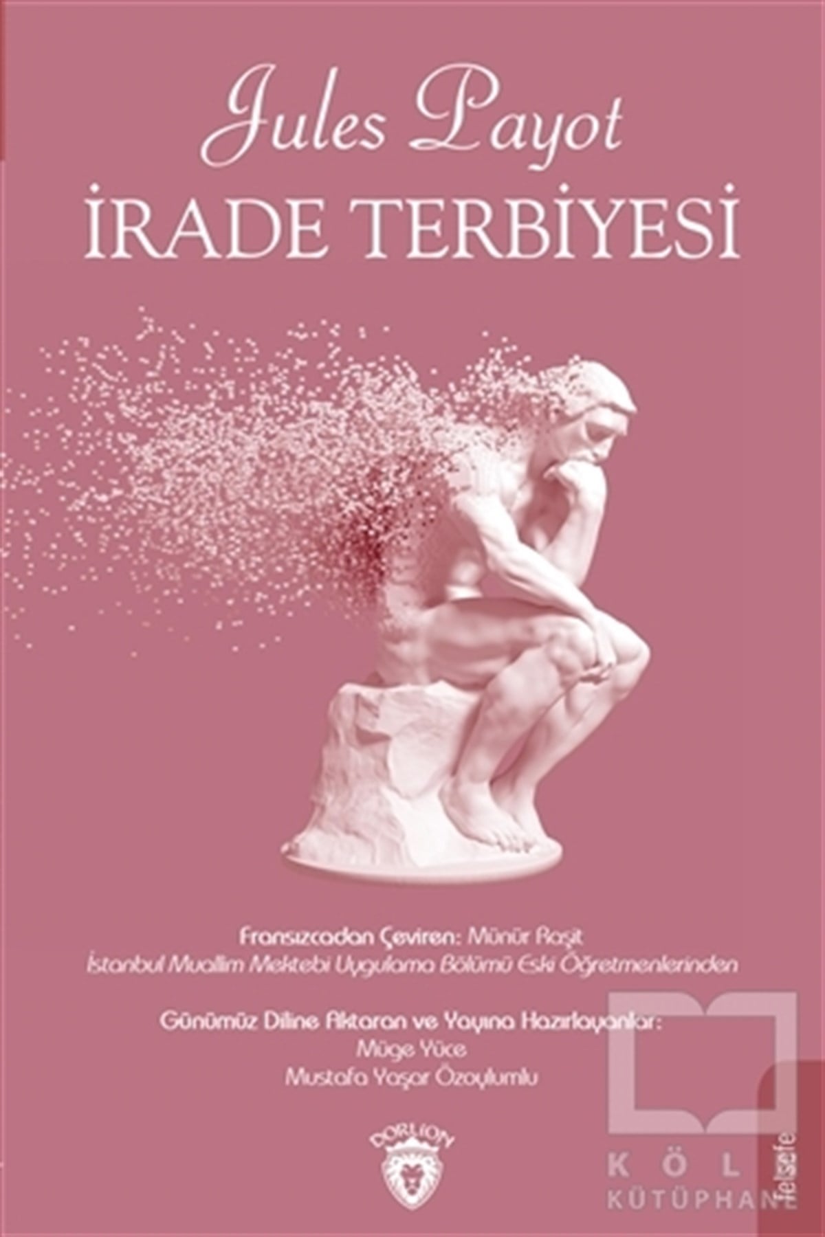 Jules PayotDüşünceİrade Terbiyesi