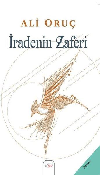 Ali OruçTürk Romaniİradenin Zaferi