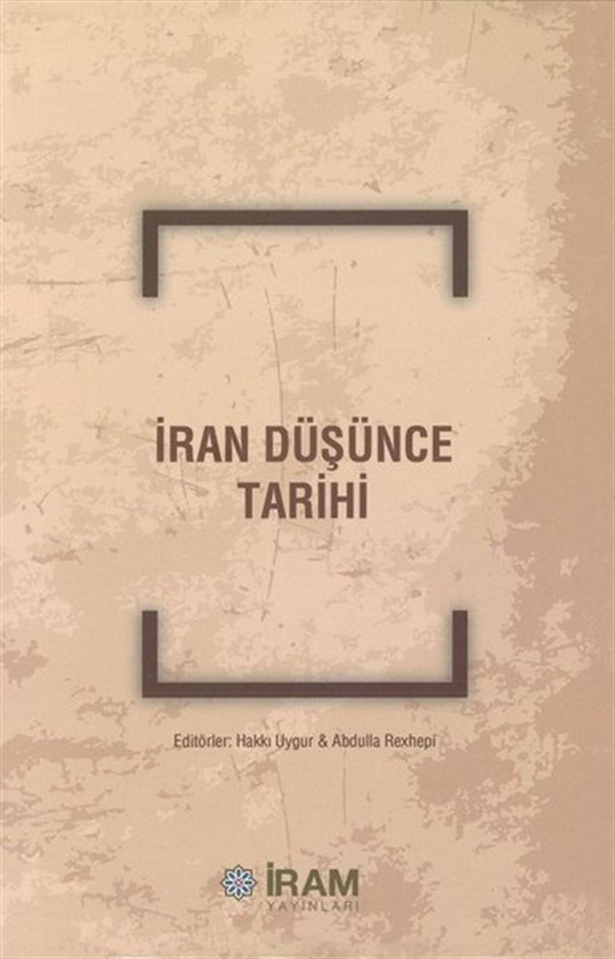 KolektifDünya Tarihiİran Düşünce Tarihi