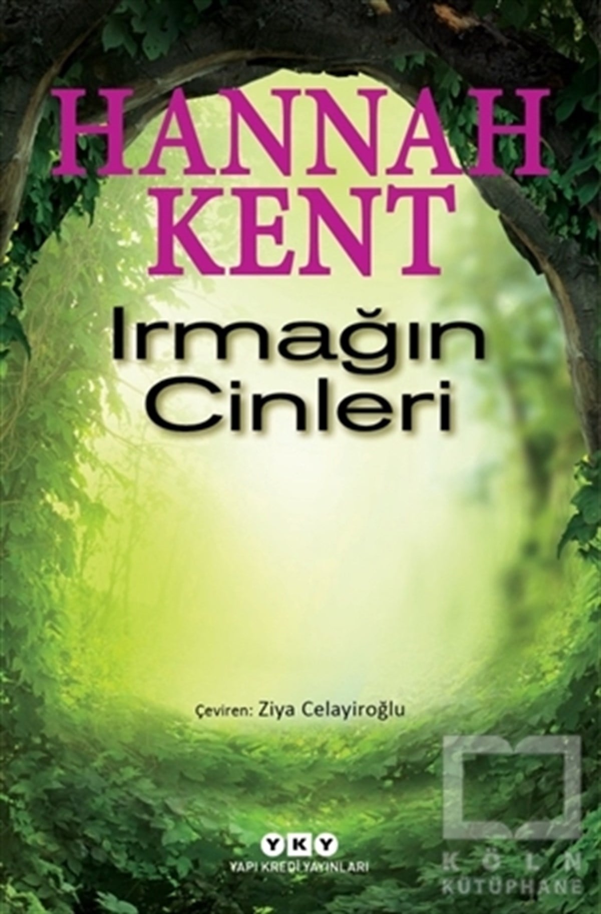 Hannah KentRomanIrmağın Cinleri