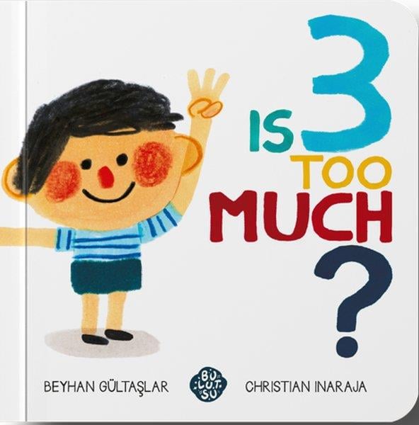 Beyhan GültaşlarChildrenİs 3 Too Much?