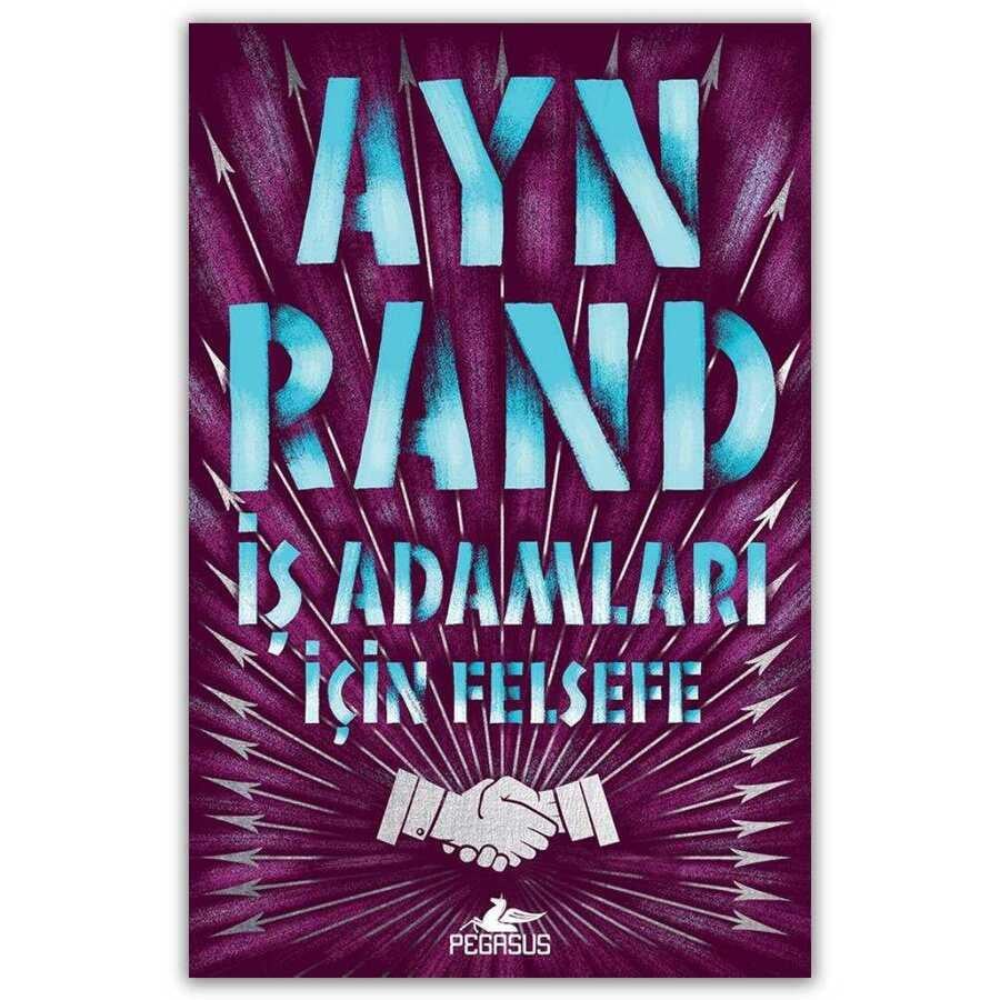 Ayn RandFelsefe Kitaplarıİş Adamları İçin Felsefe