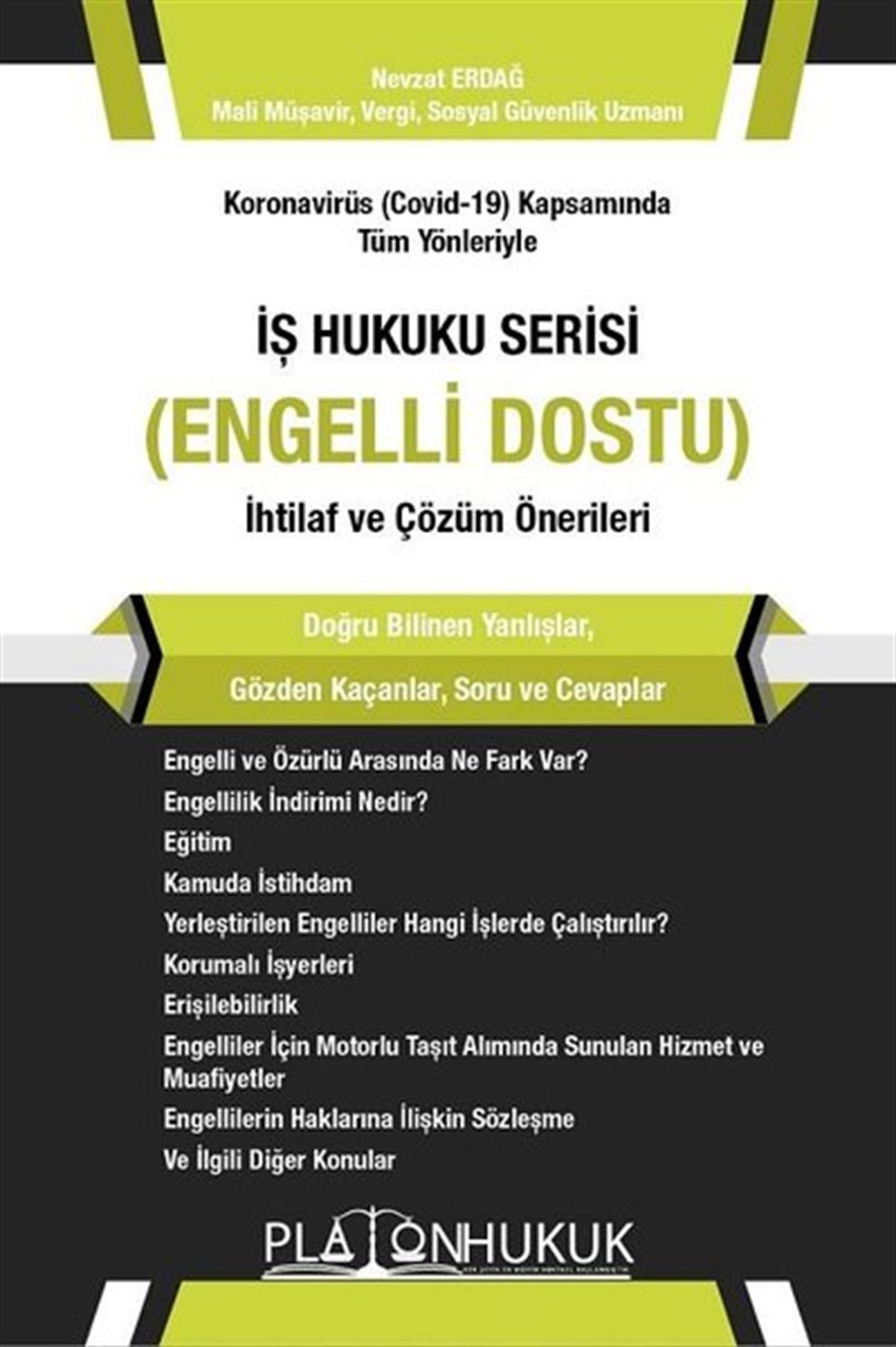 Nevzat ErdağHukuk Üzerine Kitaplarİş Hukuku Serisi Engelli Dostu