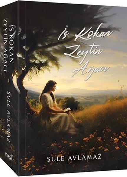 Şule AvlamazTürkiye Romanİs Kokan Zeytin Ağacı