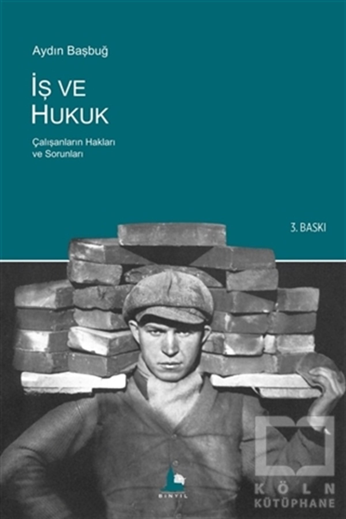 İş ve Hukuk