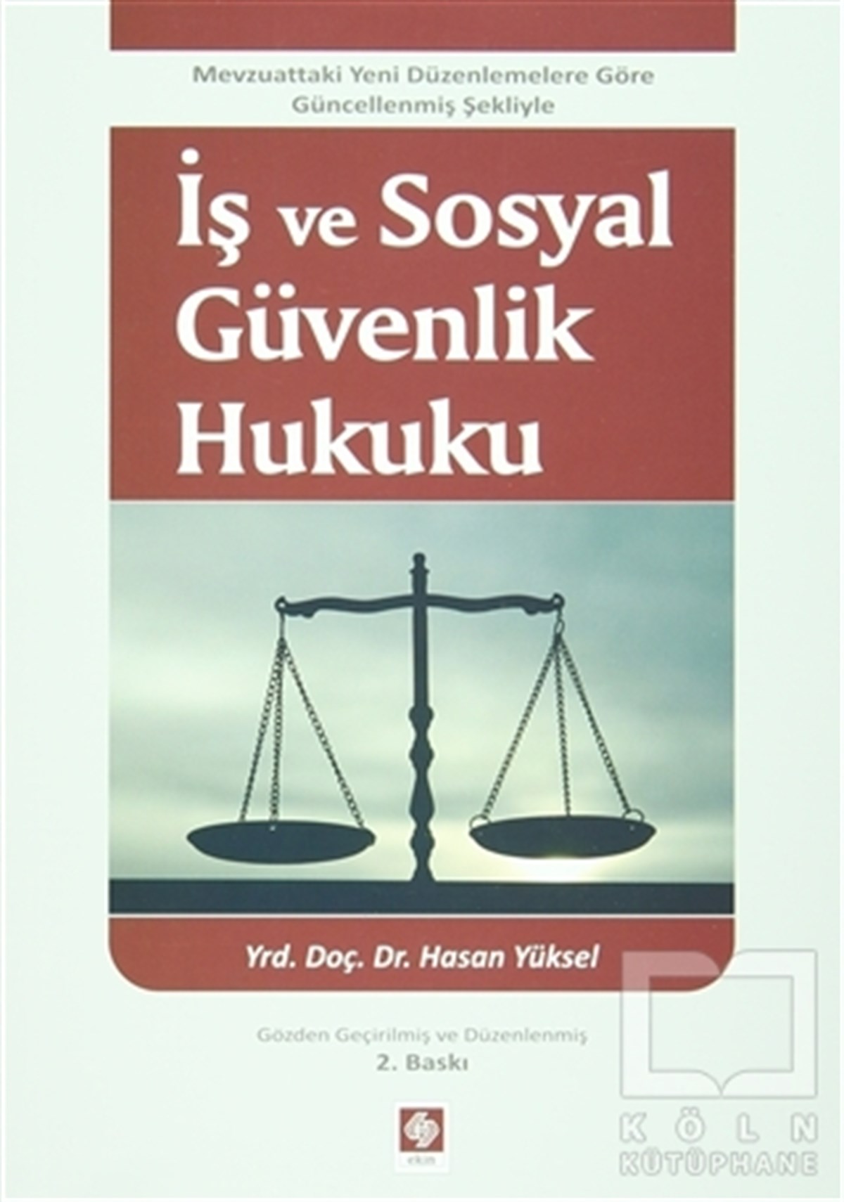 İş ve Sosyal Güvenlik Hukuku