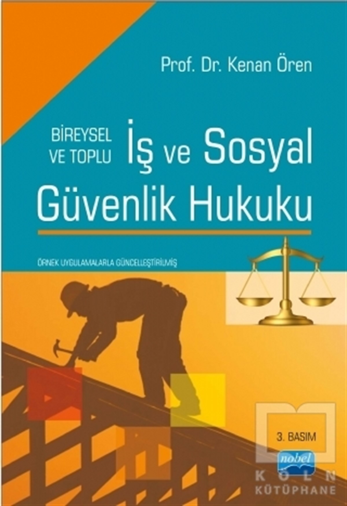 İş ve Sosyal Güvenlik Hukuku