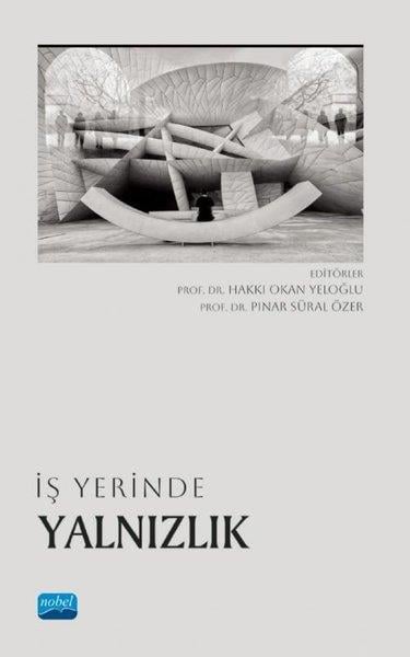 KolektifDigerİş Yerinde Yalnızlık