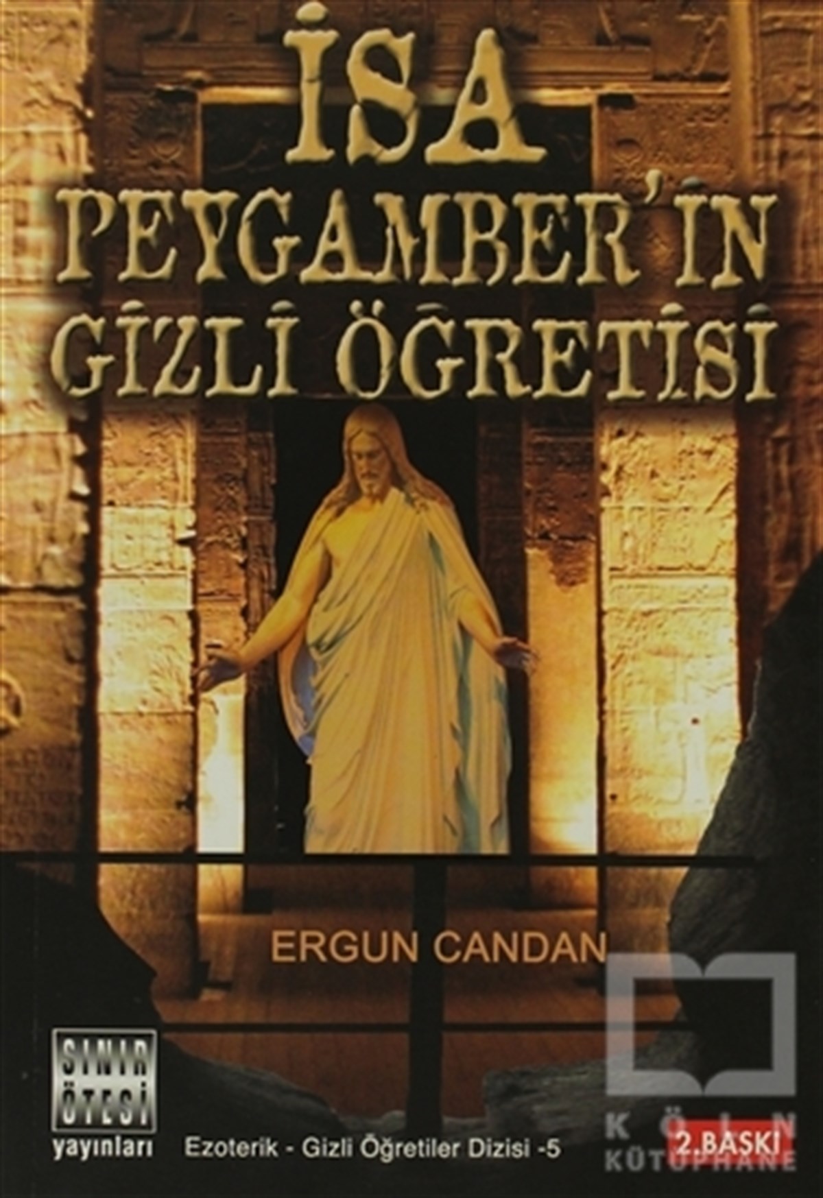 İsa Peygamber’in Gizli Öğretisi