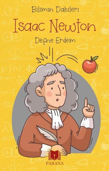Defne ErdemÇocuk Bilim KitaplarıIsaac Newton - Bilimin Dahileri