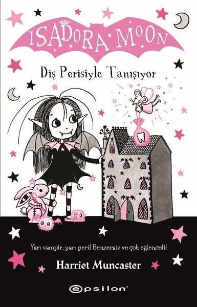 Harriet MuncasterFantastik / Bilim KurguIsadora Moon - Diş Perisiyle Tanışıyor