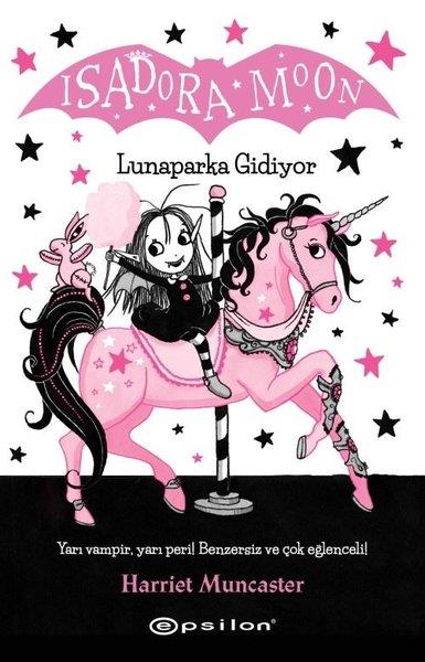 Harriet MuncasterKindergeschichtenLunaparka Gidiyor - Isadora Moon