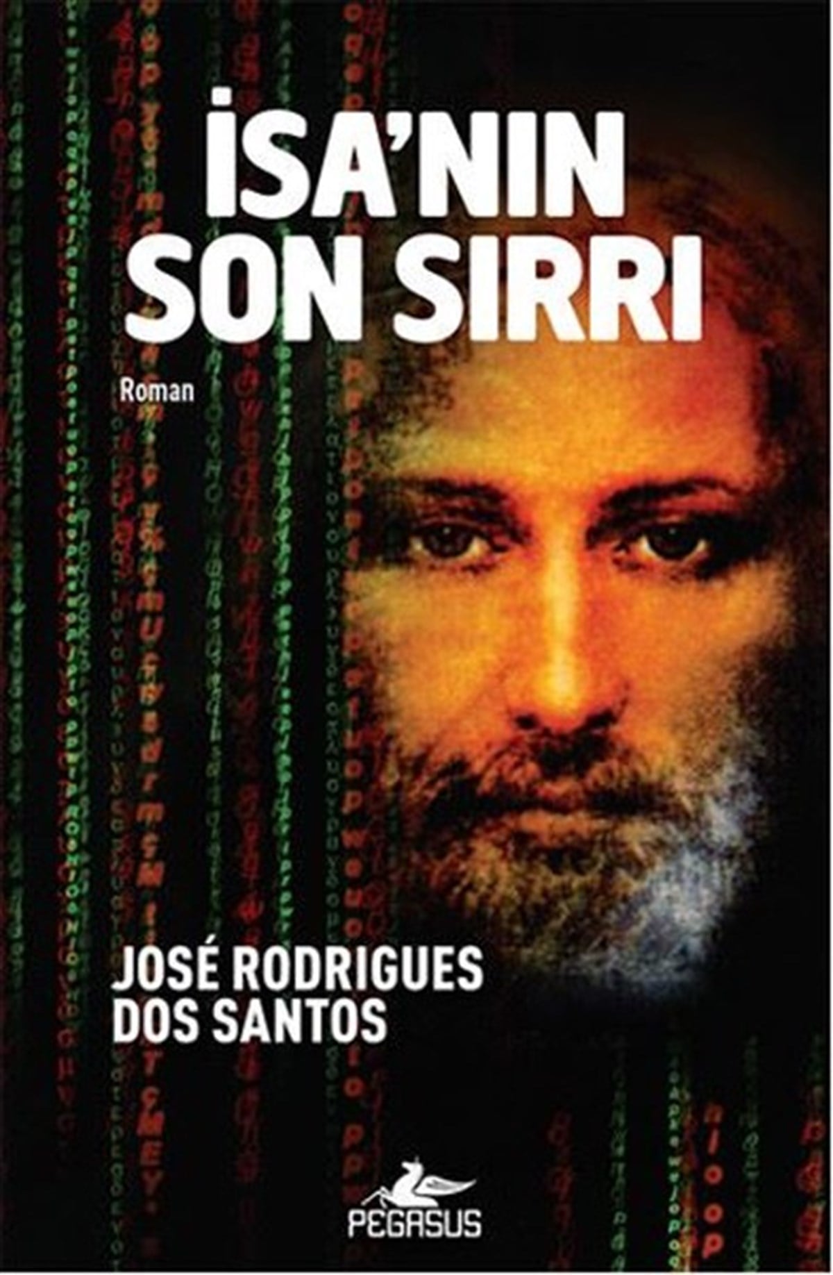 Jose Rodrigues Dos SantosDünya Romanİsa'nın Son Sırrı