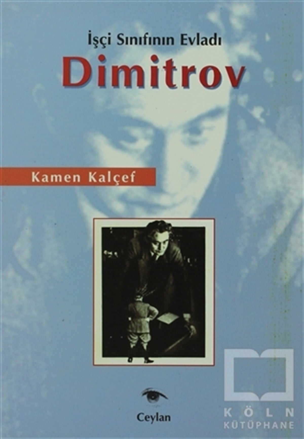 İşçi Sınıfının Evladı Dimitrov
